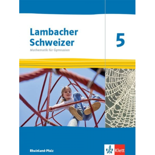 Lambacher Schweizer Mathematik 5. Schülerbuch Klasse 5. Ausgabe Rheinland-Pfalz 2021