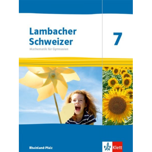 Lambacher Schweizer Mathematik 7. Schulbuch Klasse 7. Ausgabe Rheinland-Pfalz