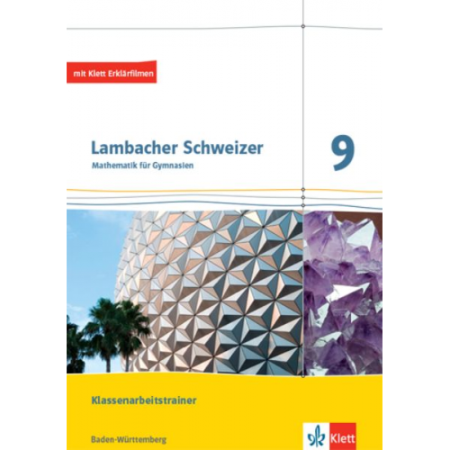 Lambacher Schweizer Mathematik 9.Schülerheft mit Lösungen Klasse 9. Ausgabe Baden-Württemberg