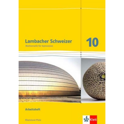 Lambacher Schweizer. 10. Schuljahr. Arbeitsheft plus Lösungsheft. Rheinland-Pfalz 2012