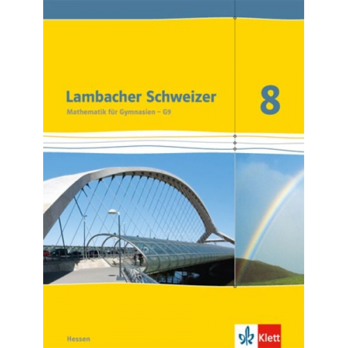 Lambacher Schweizer. 8. Schuljahr G9. Schülerbuch. Neubearbeitung. Hessen