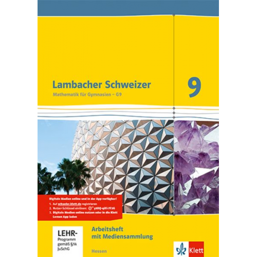 Lambacher Schweizer. 9. Schuljahr G9. Arbeitsheft plus Lösungsheft und Lernsoftware. Neubearbeitung. Hessen