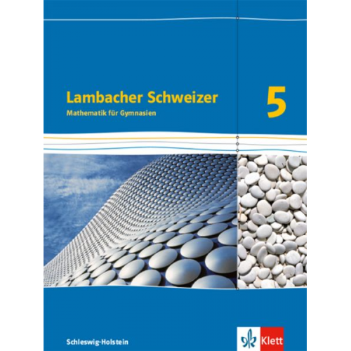 Lambacher Schweizer Mathematik 5. Schülerbuch. Schleswig-Holstein