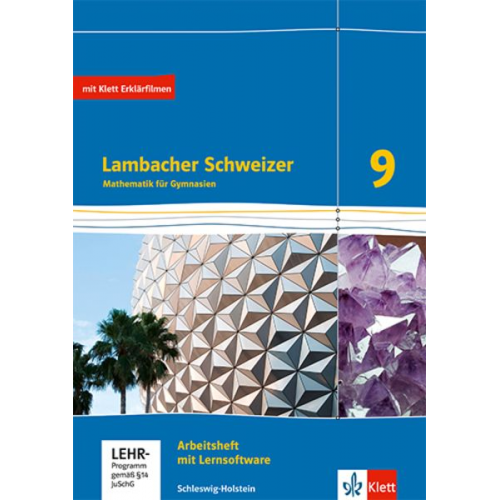 Lambacher Schweizer Mathematik 9.Arbeitsheft plus Lösungsheft und Lernsoftware Klasse 9. Ausgabe Schleswig-Holstein