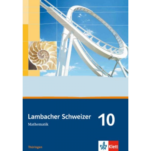 Lambacher Schweizer. 10. Schuljahr. Schülerbuch. Thüringen