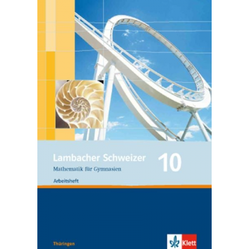 Lambacher Schweizer. 10. Schuljahr. Arbeitsheft plus Lösungsheft. Thüringen