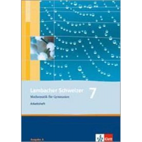 Lambacher Schweizer. 7. Schuljahr. Arbeitsheft plus Lösungsheft. Allgemeine Ausgabe