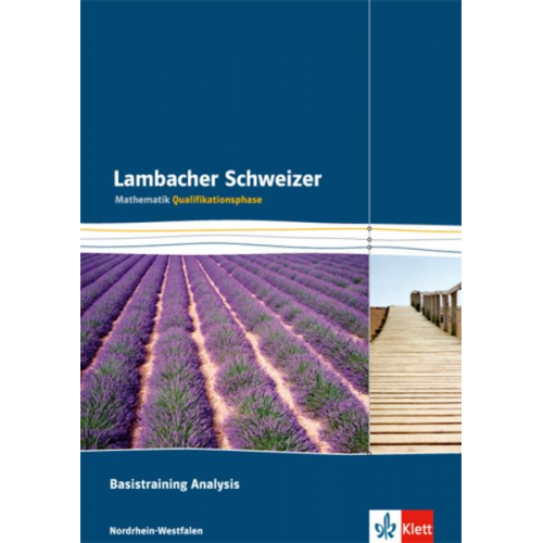 Lambacher Schweizer. Qualifikationsphase. Basistraining Analysis. Nordrhein-Westfalen