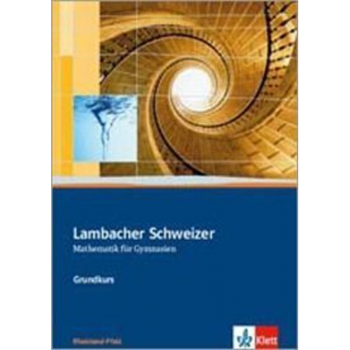 Lambacher Schweizer. 11.-13. Schuljahr. Schülerbuch Grundkurs und CD-ROM. Rheinland-Pfalz