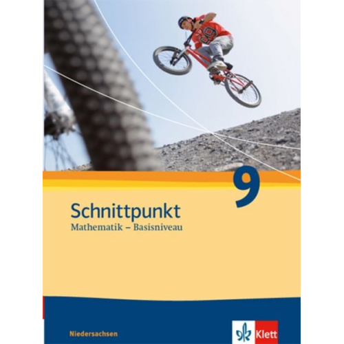 Schnittpunkt Mathematik - Ausgabe für Niedersachsen / Schülerbuch 9. Schuljahr