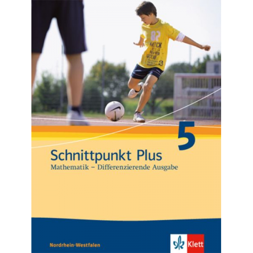 Schnittpunkt Mathematik Plus - Differenzierende Ausgabe für Nordrhein-Westfalen. Schülerbuch 5. Schuljahr