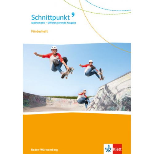 Schnittpunkt Mathematik 9. Differenzierende Ausgabe Baden-Württemberg