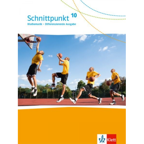 Schnittpunkt Mathematik 10. Differenzierende Ausgabe. Schulbuch Klasse 10