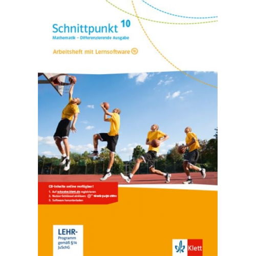 Schnittpunkt Mathematik 10. Arbeitsheft mit Lösungsheft und Lernsoftware Klasse 10. Differenzierende Ausgabe