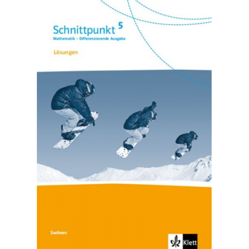 Schnittpunkt Mathematik. 5. Schuljahr. Lösungen. Differenzierende Ausgabe ab 2017