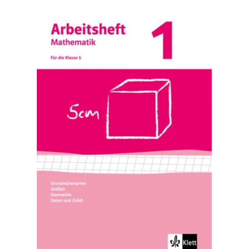 Arbeitshefte Mathematik 1. Neubearbeitung - 5. Schuljahr. Arbeitsheft plus Lösungheft