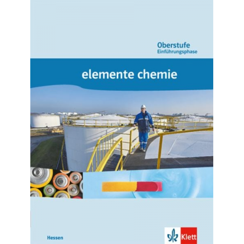 Elemente Chemie Oberstufe. Schülerbuch Einführungsphase. Ausgabe für Hessen 10. Schuljahr.