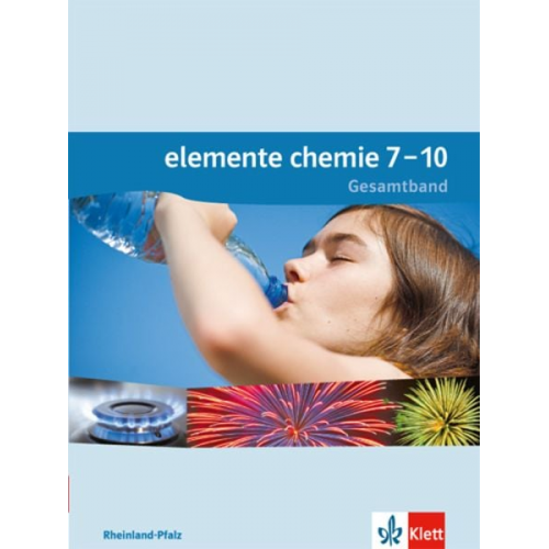 Elemente Chemie Schülerbuch 7.-10. Schuljahr. Ausgabe für Rheinland-Pfalz