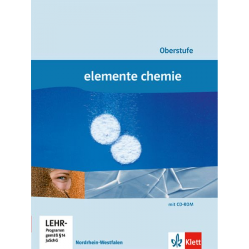 Elemente Chemie Schülerbuch. Oberstufe Gesamtband Nordrhein-Westfalen