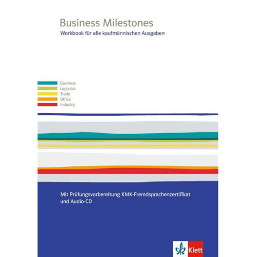 Business Milestones. Englisch für alle kaufmännischen Ausgaben