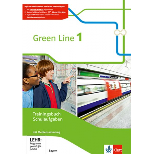 Green Line 1. Trainingsbuch Schulaufgaben mit Lösungen und Audios. Ausgabe Bayern ab 2017