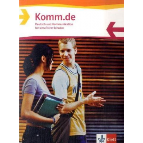 Manfred Maier - Komm.de. Schülerbuch. Deutsch und Kommunikation für berufliche Schulen