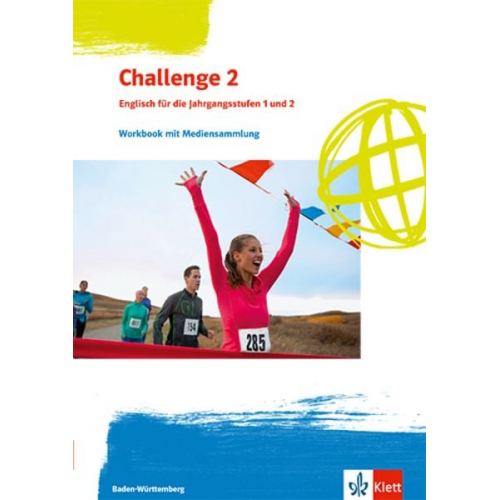 Challenge 2. Englisch für Berufliche Gymnasien - Workbook mit Mediensammlung Klassen 12/13. Ausgabe Baden-Württemberg