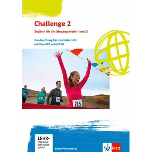 Challenge 2. Englisch für Berufliche Gymnasien - Handreichung für den Unterricht mit Video-DVD und MP3-CD Klassen 12/13. Ausgabe Baden-Württemberg