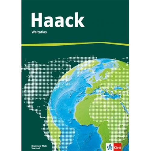 Der Haack Weltatlas für Sekundarstufe 1. Ausgabe Rheinland-Pfalz und Saarland