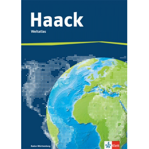 Der Haack Weltatlas - Ausgabe Baden-Württemberg