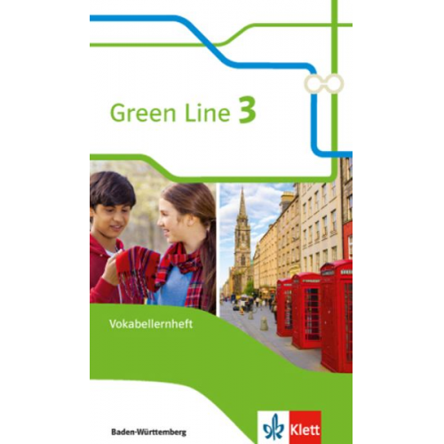 Green Line 3. Vokabellernheft . Ausgabe Baden-Württemberg ab 2016