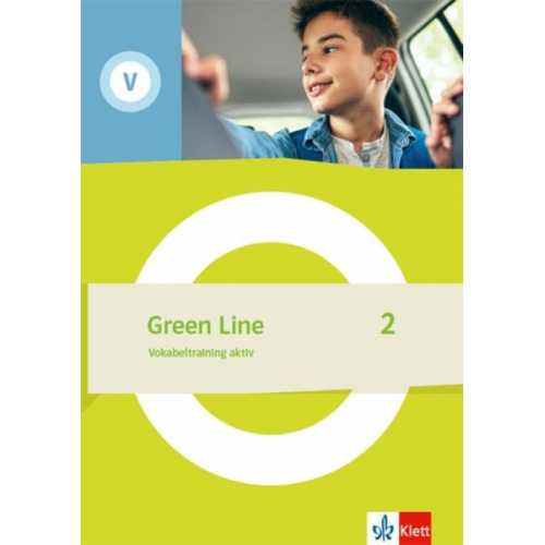 Green Line 2. Vokabeltraining aktiv - Arbeitsheft mit Lösungen Klasse 6