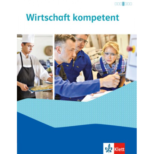 Peter Nabholz Wilhelm Overkamp - Wirtschaft kompetent. Ausgabe 2021. Schülerbuch