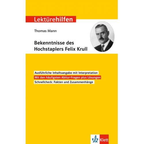 Elisabeth Kaltenbach - Lektürehilfen Thomas Mann, Bekenntnisse des Hochstaplers Felix Krull