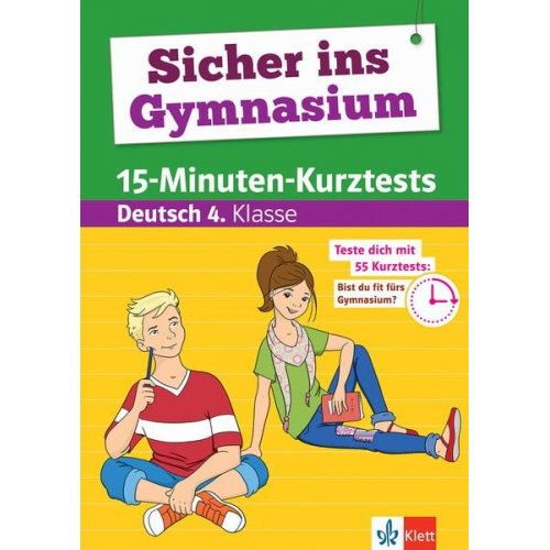 Barbara Gessner - Sicher ins Gymnasium 15-Minuten-Kurztests Deutsch 4. Klasse