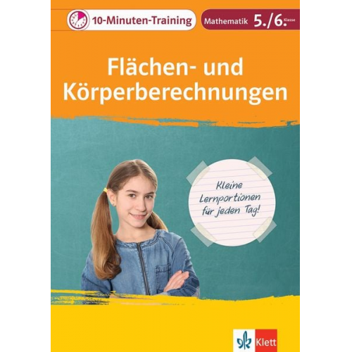 Klett 10-Minuten-Training Mathematik Flächen- und Körperberechnungen 5./6. Klasse