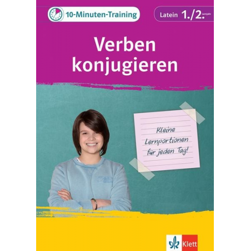 Klett 10-Minuten-Training Latein Grammatik Verben konjugieren 1./2. Lernjahr