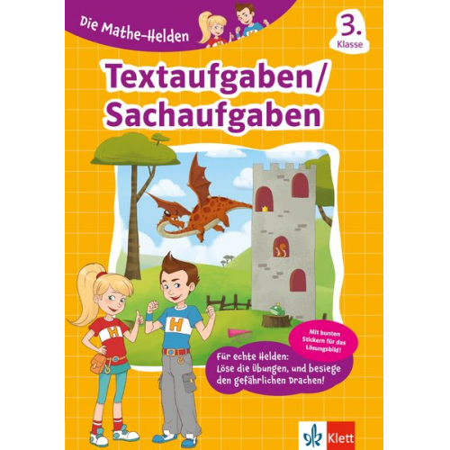 Die Mathe-Helden Textaufgaben/Sachaufgaben 3. Klasse