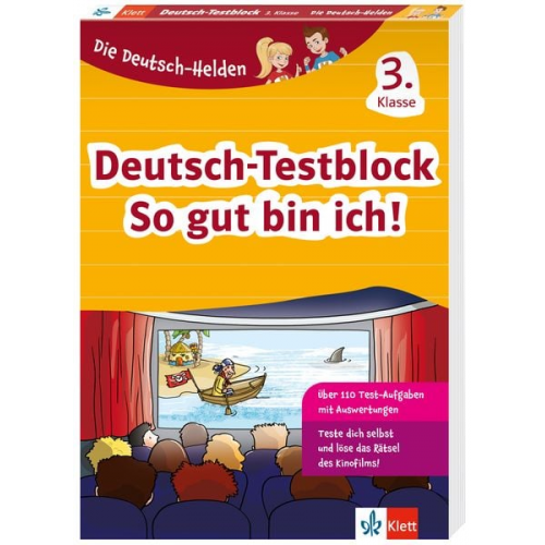 Deutsch-Testblock So gut bin ich! 3. Klasse