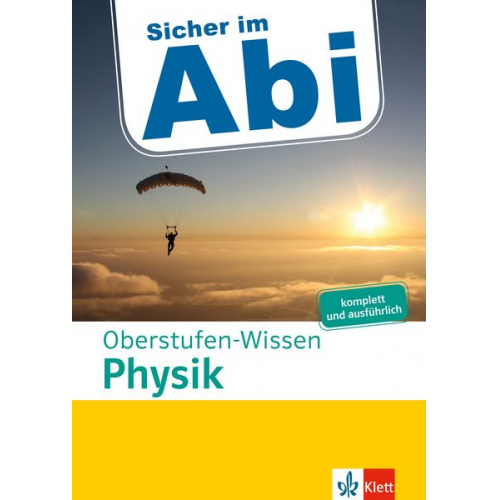 Sicher im Abi Oberstufen-Wissen Physik