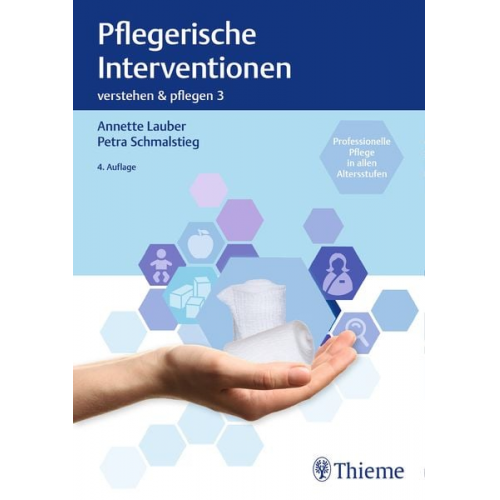 Verstehen und Pflegen. Band 03: Pflegerische Interventionen