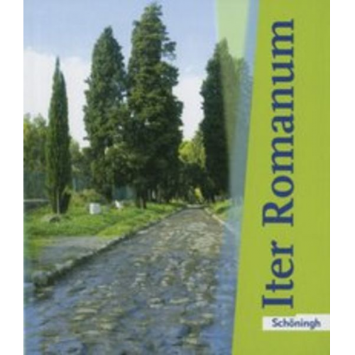 Ulrich Herz Theodor van Vugt Benedikt van Vugt Jörgen Vogel - Iter Romanum Lehrwerk für Latein als 2. oder 3. Fremdsprache