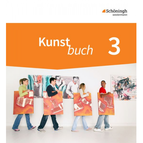 Achim Algner Martin Binder Sabine Binder Michael Deffke Britta Passmann - Kunstbuch 3. Schulbuch. . Neubearbeitung