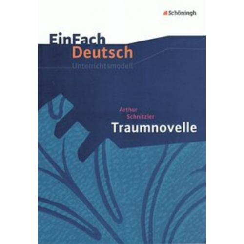 Melanie Prenting - Traumnovelle. EinFach Deutsch Unterrichtsmodelle