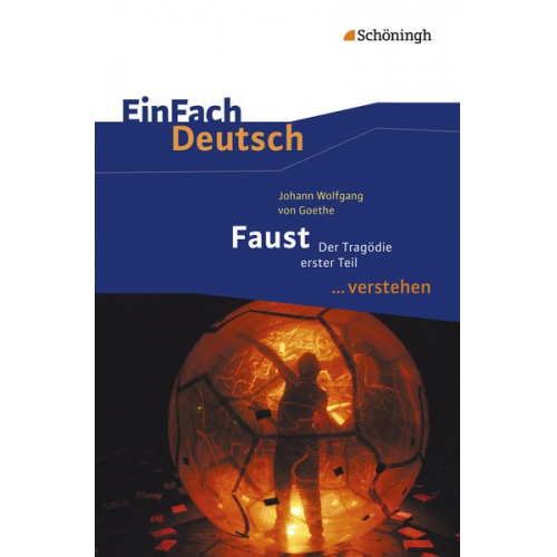 Claudia Müller-Völkl Michael Völkl - Faust I. EinFach Deutsch ...verstehen