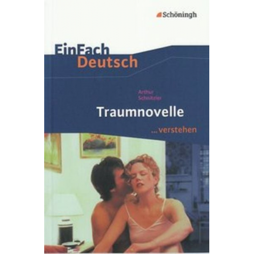 Martin Pohl - Traumnovelle. EinFach Deutsch ...verstehen