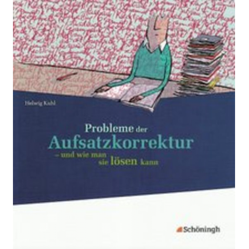 Helwig Kuhl - Probleme der Aufsatzkorrektur