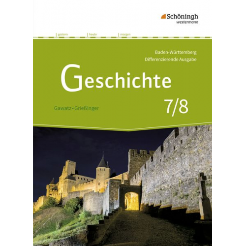 Birgit Breiding Carsten Arbeiter Kerstin Holzgräbe Thomas Keukeler Armin Koch - Geschichte 7/8. Schulbuch. Differenzierende Ausgabe für Realschulen und Gemeinschaftsschulen. Baden-Württemberg