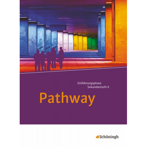 Iris Edelbrock Birgit Schmidt-Grob - Pathway. Schulbuch: mit Filmanalyse-Software auf CD-ROM