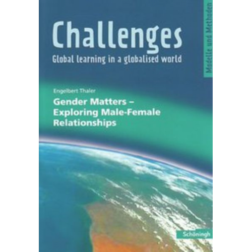 Engelbert Thaler - Challenges. Gender Matters - Exploring Male-Female Relationships